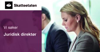 Er du en erfaren leder og ønsker å bidra til å sikre riktig rettsanvendelse og regelverksutvikling på alle Skatteetatens forvaltningsområder?